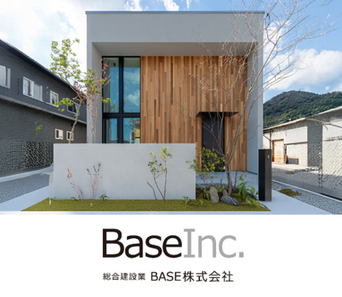 BASE INC. 総合建設業BASE株式会社